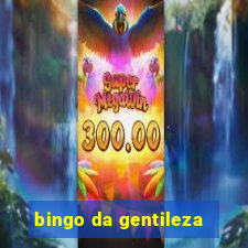 bingo da gentileza